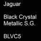 Preview: Jaguar, Black Crystal Metallic S.G., BLVC5.